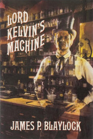 Lord Kelvin's Machine (Langdon St. Ives, Bk 2)