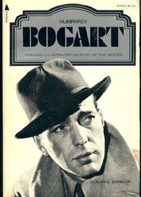 Humphrey Bogart (The Pictorial Treasury of Film Stars)