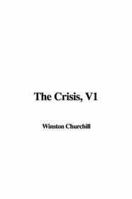 The Crisis, V1