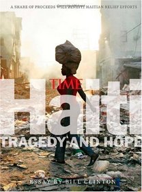 TIME Earthquake Haiti: Tragedy & Hope