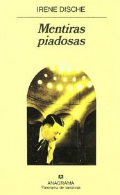 Mentiras Piadosas (Spanish Edition)