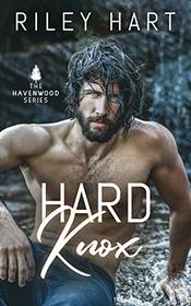 Hard Knox (Havenwood, Bk 3)