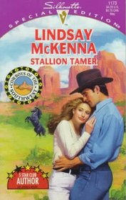 Stallion Tamer (Cowboys of the Southwest, Bk 2) (Silhouette Special Edition, No 1173)