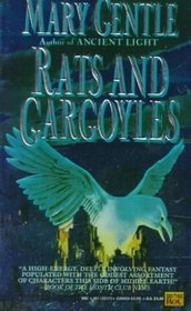 Rats and Gargoyles (White Crow Sequence, Bk 1)