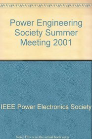 Power Engineering Society Summer Meeting 2001