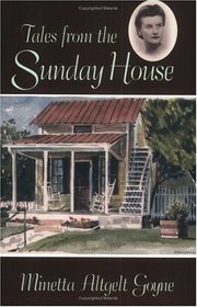 Tales from the Sunday House