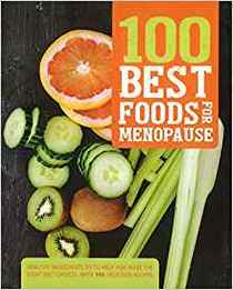 100 Best Foods for Menopause