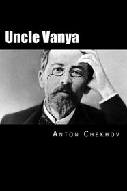 Uncle Vanya: Russian version (Russian Edition)