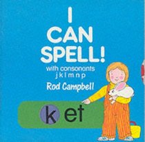 I Can Spell!: With Consonants jklmnp