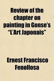 Review of the chapter on painting in Gonse's 