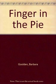 Finger in the Pie