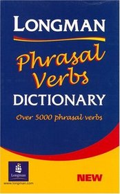 Longman Phrasal Verbs Dictionary, Second Edition