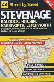 AA Street by Street: Stevenage, Baldock, Hitchin, Knebworth, Letchworth
