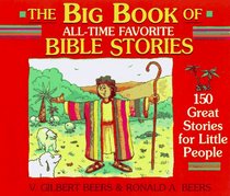 The Big Book of All-Time Favorite Bible Stories