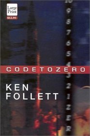 Code to Zero (Large Print)