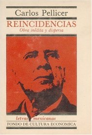 Reincidencias (Letras mexicanas) (Spanish Edition)