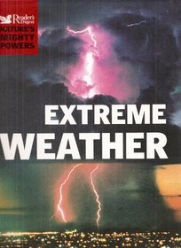 NATURE'S MIGHTY POWERS: EXTREME WEATHER