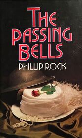 The Passing Bells (Passing Bells, Bk 1)