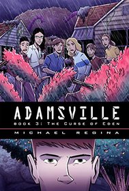 Adamsville Book 3: The Curse of Eden