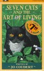 Seven Cats and the Art of Living