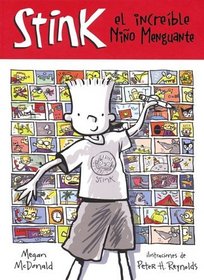 Stink, el increible nino menguante/ Stink, The Incredible Shrinking Kid (Stink/Judy Moody) (Spanish Edition)