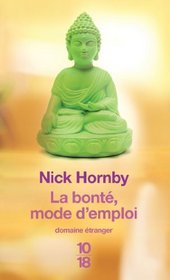 La bont, mode d'emploi (French Edition)