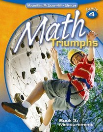 Math Triumphs, Grade 4, Student Study Guide, Book 3: Measurement