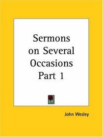 Sermons on Several Occasions, Part 1