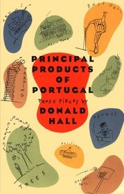 Principal Products of Portugal: Prose Pieces