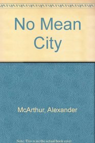 No Mean City