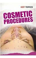 Cosmetic Procedures (Hot Topics (Heinemann))