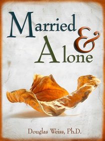Married & Alone