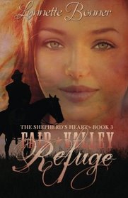 Fair Valley Refuge (The Shepherd's Heart) (Volume 3)