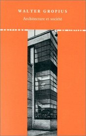 Architecture et societe (French Edition)