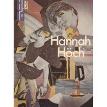 Hannah Hoch: Fotomontagen, Gemalde, Aquarelle (DuMont-Dokumente) (German Edition)