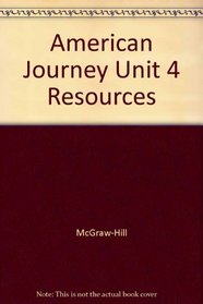 American Journey Unit 4 Resources