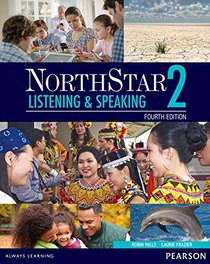 NorthStar Listening and Speaking 2 with MyEnglishLab (4th Edition)