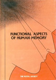 Functional Aspects of Human Memory