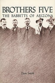 Brothers Five: The Babbits of Arizona