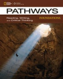 Pathways Foundations:Reading, Writing, and Critical Thinking: Text with Online Access Code (Pathways: Reading, Writing, & Critical Thinking)