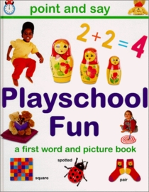 Play School Fun: First Word and Picture Books (Point & Say (Hermes/Lorenz))