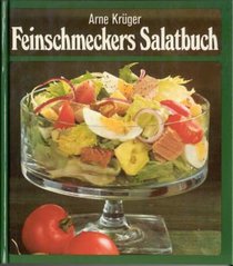 Feinschmeckers Salatbuch (Feinschmecker-Kochbucher) (German Edition)