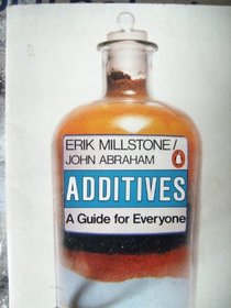 Additives: A Guide for Everyone