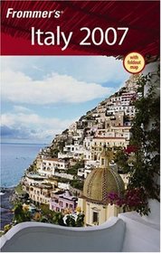 Frommer's Italy 2007 (Frommer's Complete)