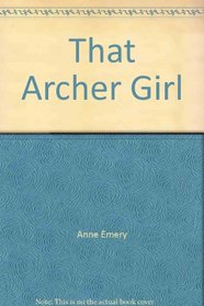 That Archer Girl