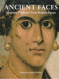 Ancient Faces (A Catalogue of Roman Portraits in the British Museum)