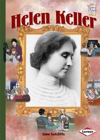 Helen Keller (History Maker Bios)
