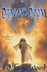 The Dragon's Doom (Band of Four, Book 4)