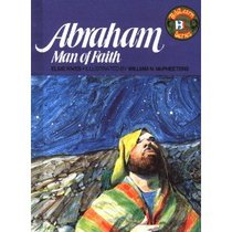 Abraham: Man of Faith (Biblearn Series)