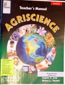 Agriscience Teacher's Manual (AgriScience & Technology)